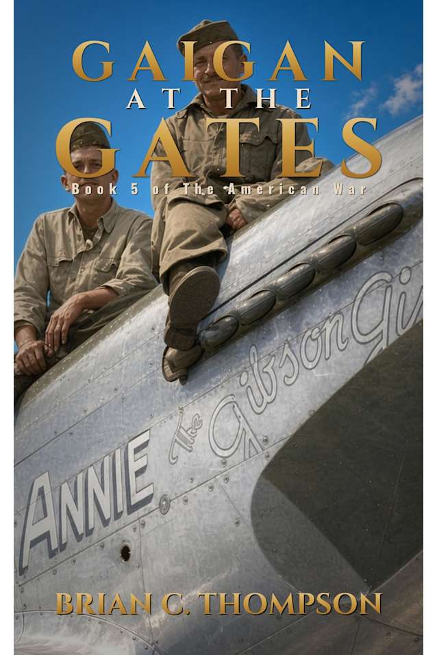 Gaijin at the Gates: Book 5 of the American War