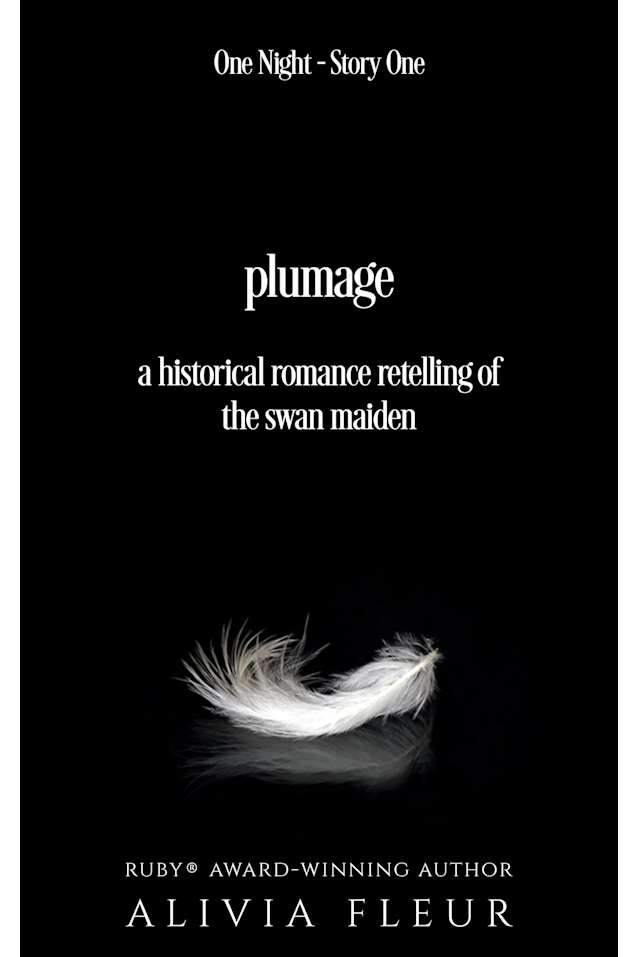 Plumage: A Historical Romance retelling of The Swan Maiden