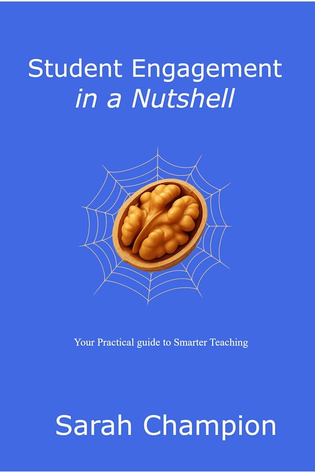 Student Engagement in a Nutshell (Teaching in a Nutshell)