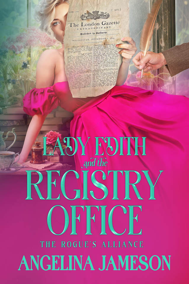 Lady Edith and the Registry Office (The Rogue’s Alliance Book 2)