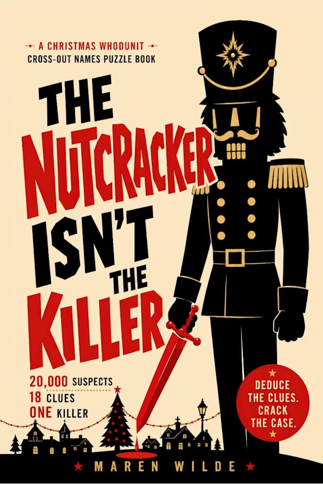 The Nutcracker Isn't The Killer