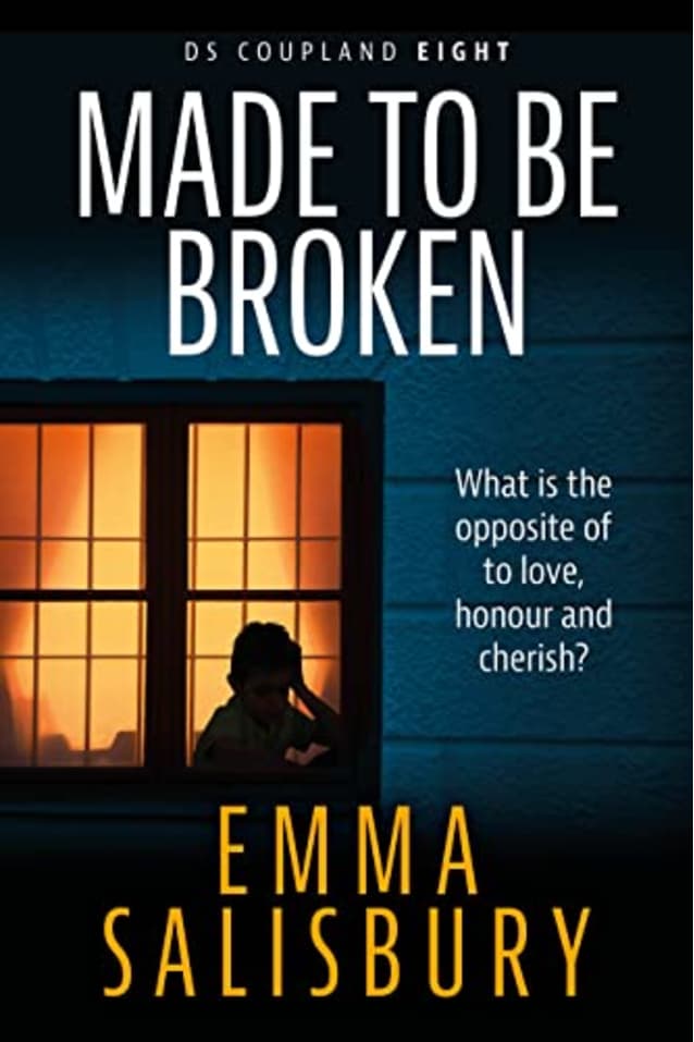 Made To Be Broken (DS Coupland Book 8)