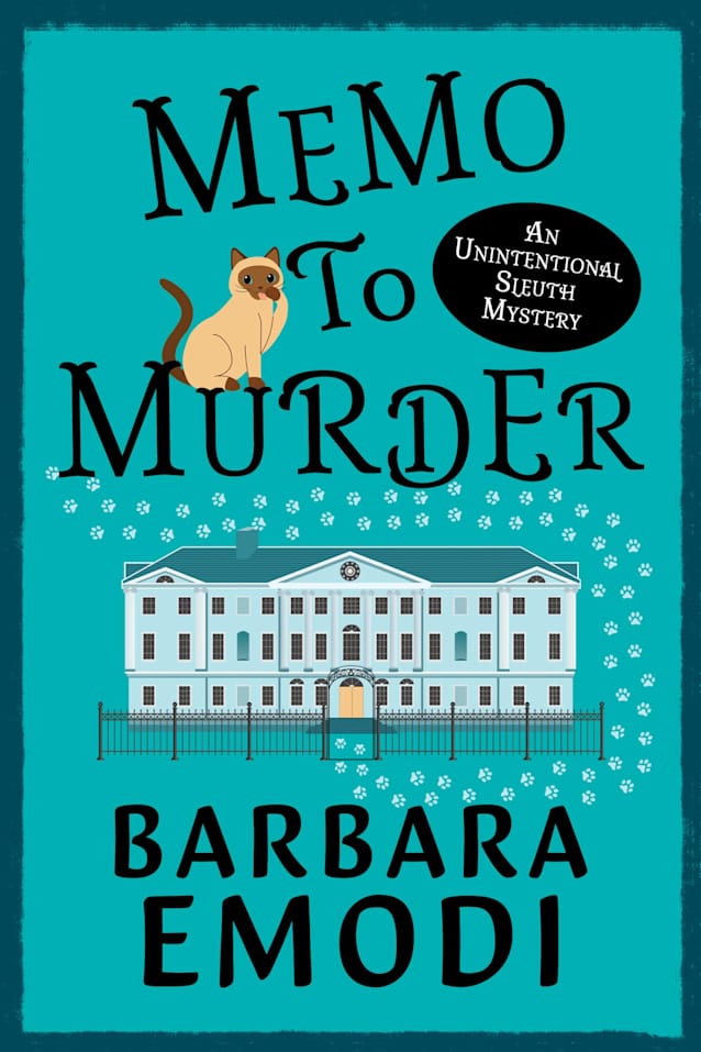 Memo to Murder: An unintentional sleuth mystery