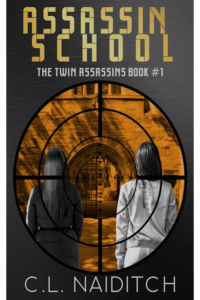 Assassin School: The Twin Assassins Book 1 (The Assassin Twins)