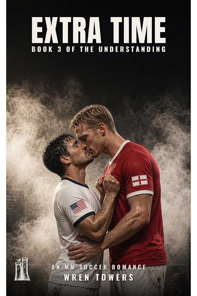 Extra Time: A Size Difference MM Soccer Romance (The Understanding Book 3)