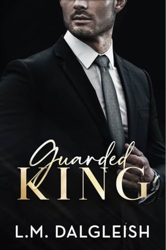Guarded King: A Billionaire Workplace Romance (Empty Kingdom Book 3)