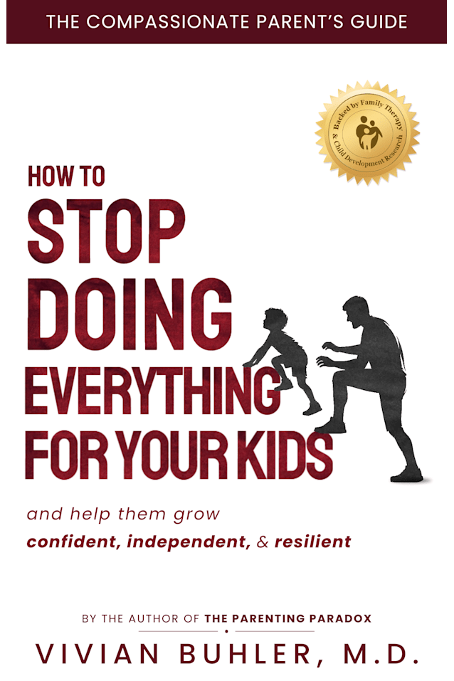 How to Stop Doing Everything for Your Kids