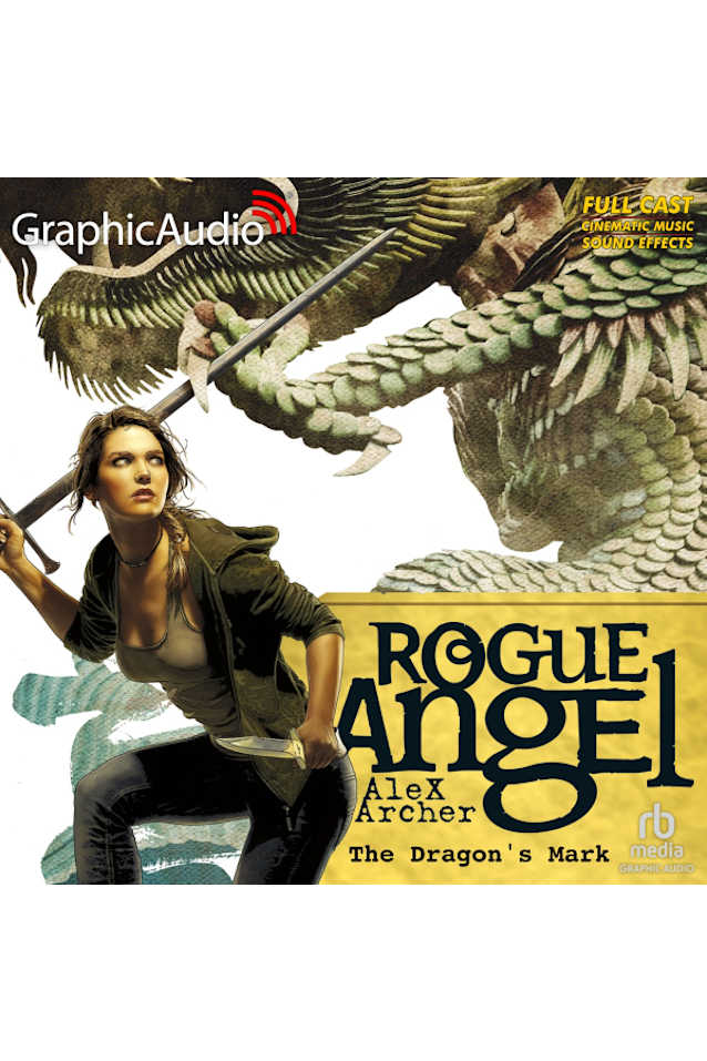The Dragon's Mark (Rogue Angel, #26) - Dramatized Audio