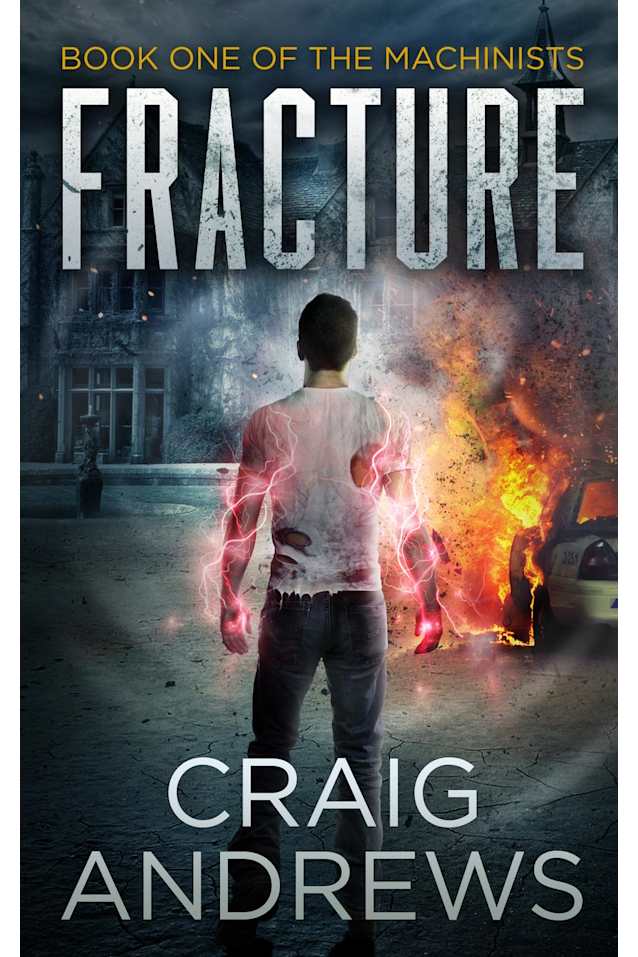 Fracture (The Machinists Book 1)