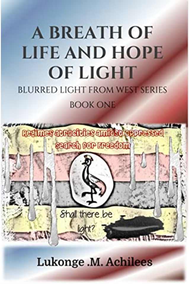 A breath of life and hope of light: The Blurred light from west series Book 1 (The blurrered Light from West Series)