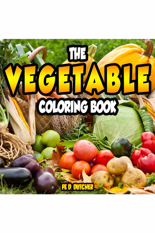 The Coloring Book of Vegetables