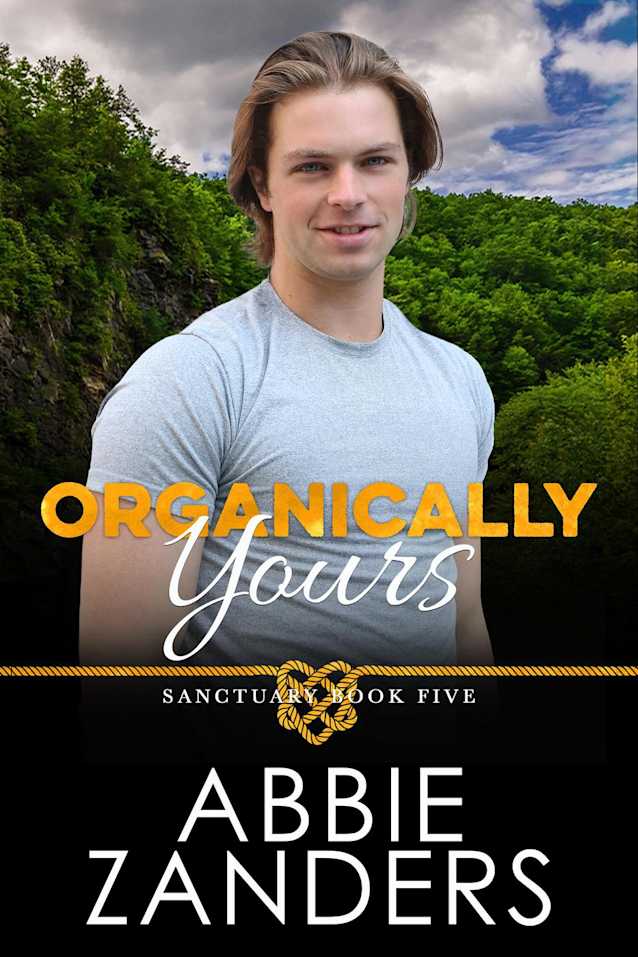Organically Yours (Sanctuary, #5)