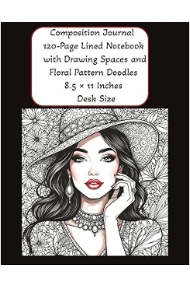 Composition Journal • 120 Page Lined Notebook with Drawing Spaces and Floral Pattern Doodles • 8.5 × 11 Inches • Desk Size: 