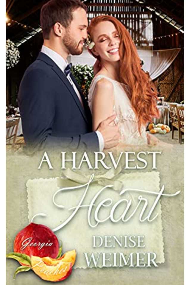A Harvest Heart (Georgia Peaches Book 16)