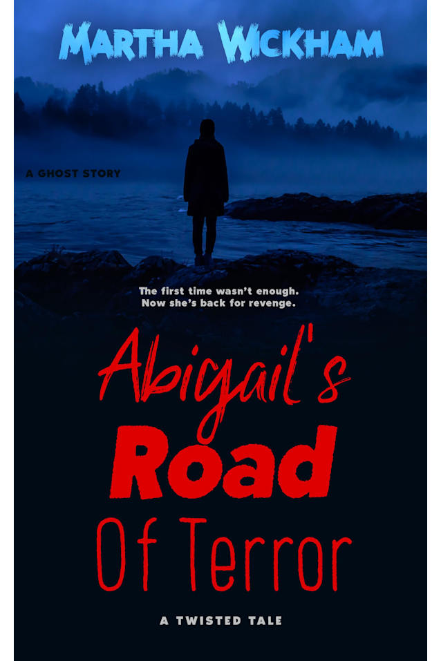 Abigail’s Road of Terror: A Twisted Tale
