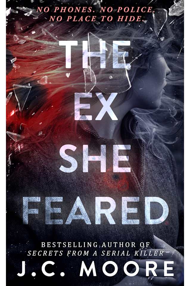The Ex She Feared