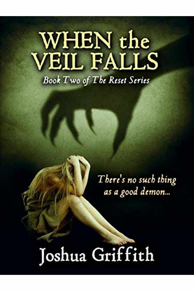 When the Veil Falls: Book Two of The Reset series