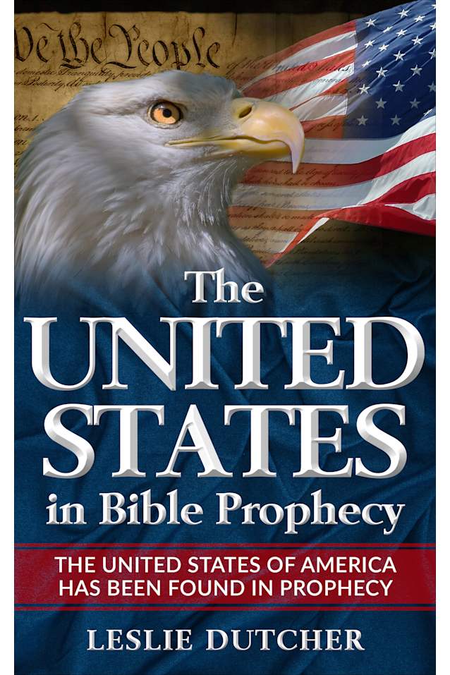 The United States in Bible Prophecy