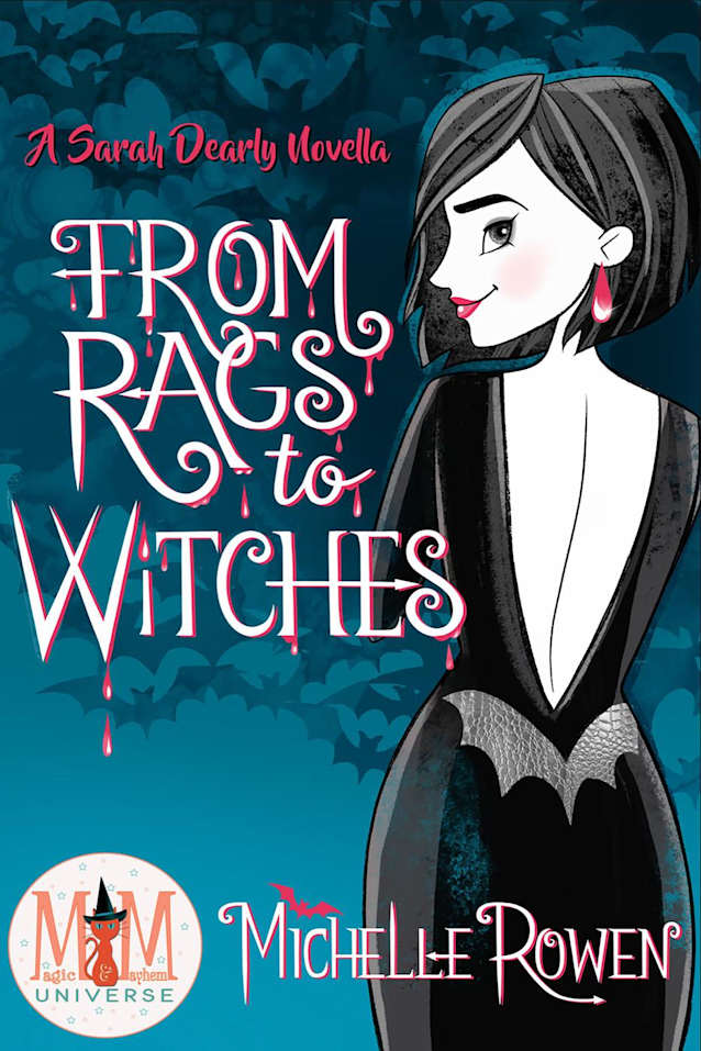 From Rags to Witches — A Novella (Immortality Bites #8.5)