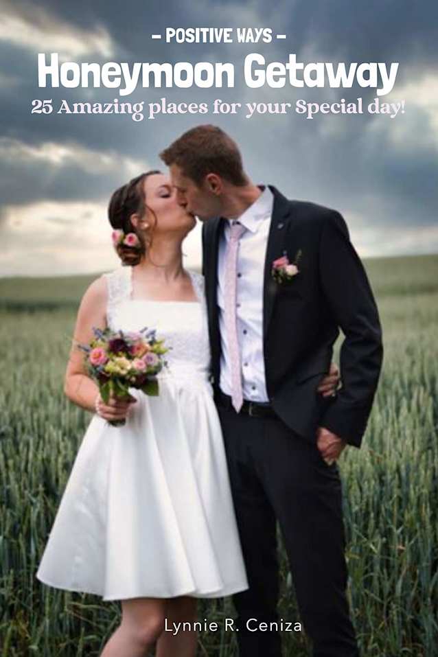 Honeymoon Getaway: 25 Amazing places for your Special day!