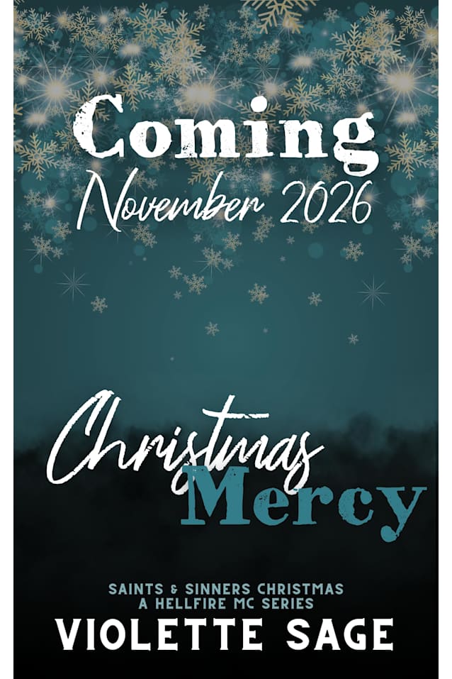 Christmas Mercy (Saints & Sinners Christmas: A Hellfire MC Series Book 1)