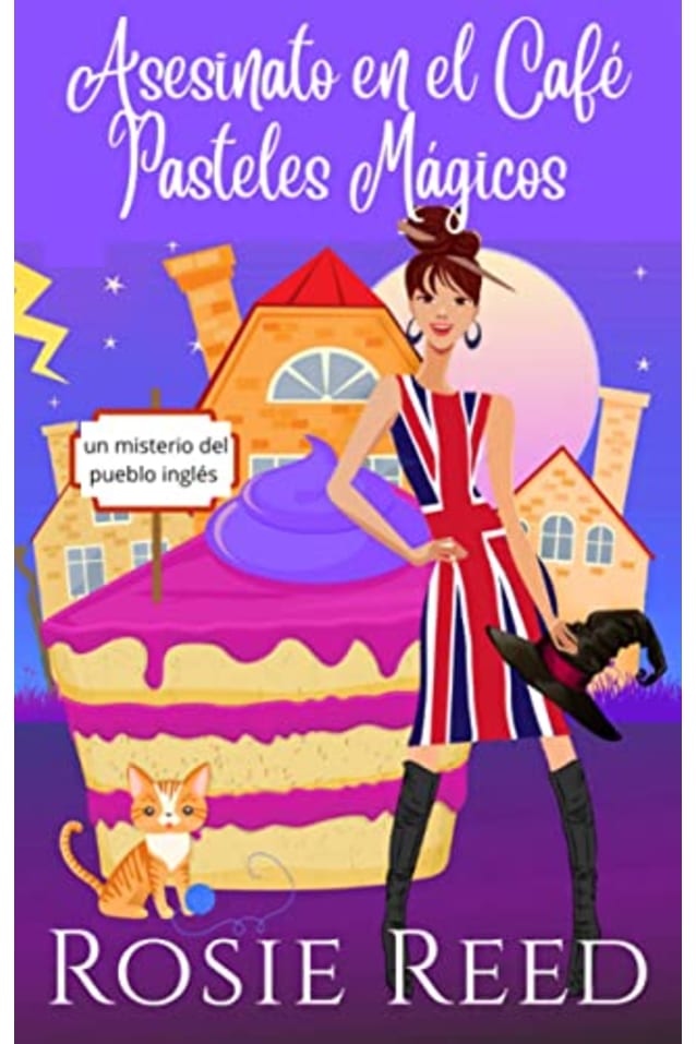 Asesinato en el Café Pasteles Mágicos: ¡Un divertido misterio paranormal con un toque de romance! (Spanish Edition)