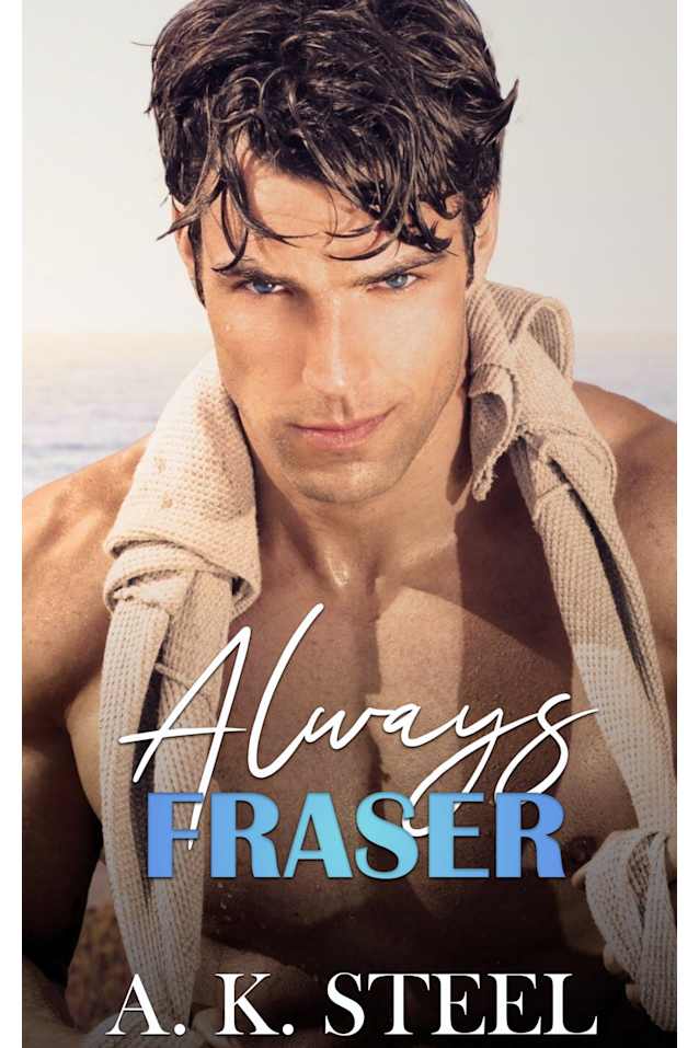 Always Fraser