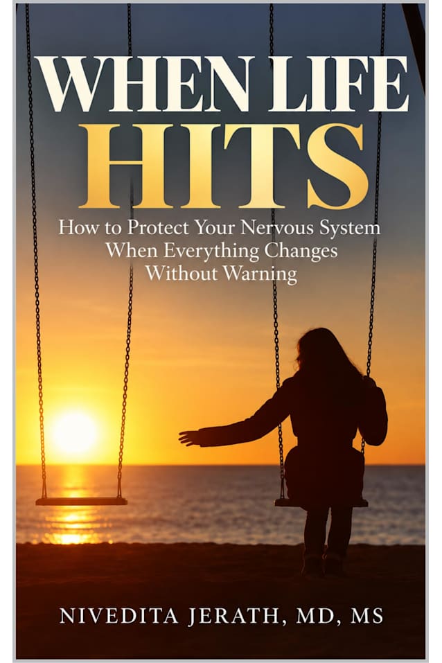 WHEN LIFE HITS: How to Protect Your Nervous System When Everything Changes Without Warning (Neuromuscular Expert Series)