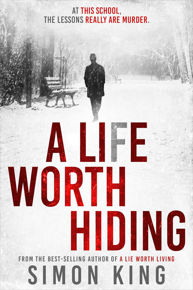 A Lie Worth Hiding: At this school, the lessons really are murder. (The Grace Miller Series Book 3)