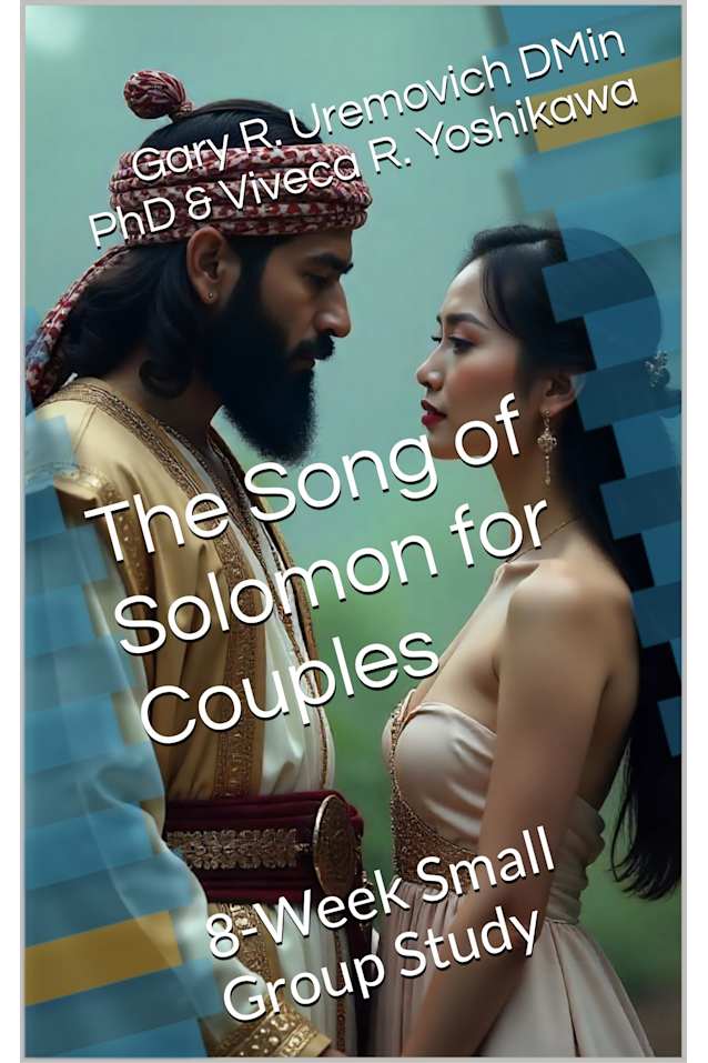 The Song of Solomon for Couples : 8-Week Small Group Study (Conversational Small Group Bible Studies)