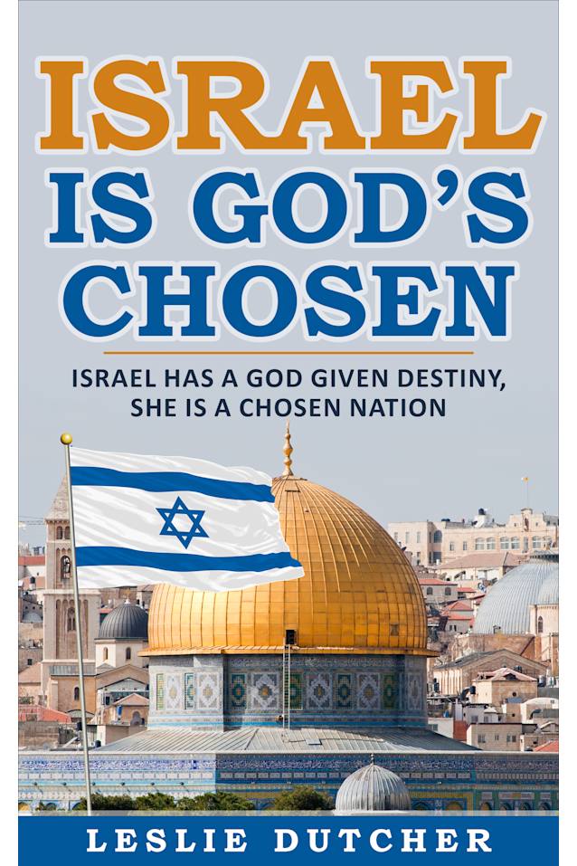 Israel is God's Chosen