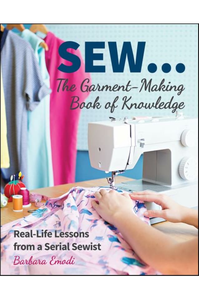 SEW ... the Garment-Making Book of Knowledge