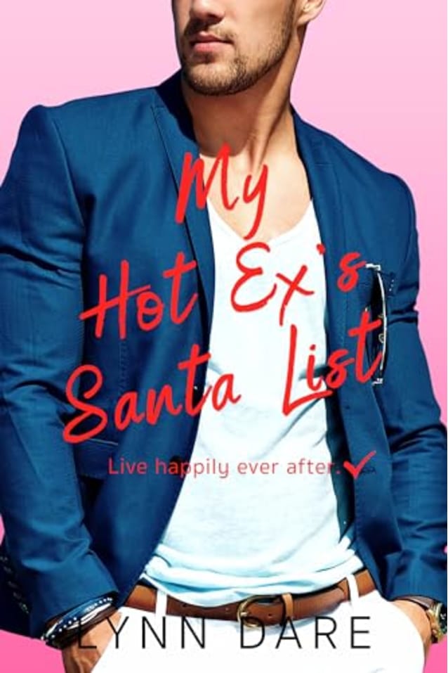 My Hot Ex’s Santa List (Denver Brothers Book 2)