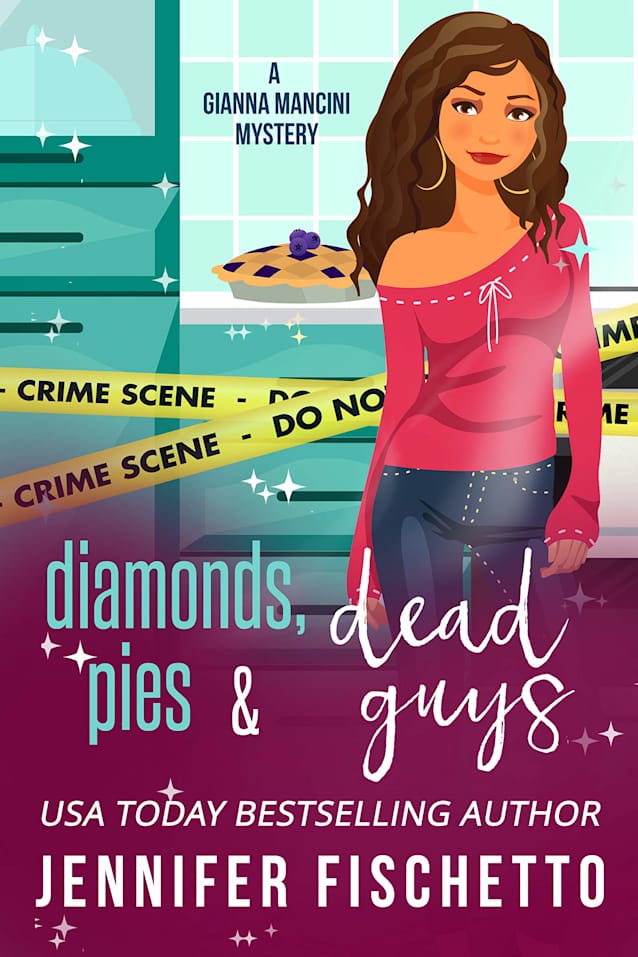 Diamonds, Pies & Dead Guys 
