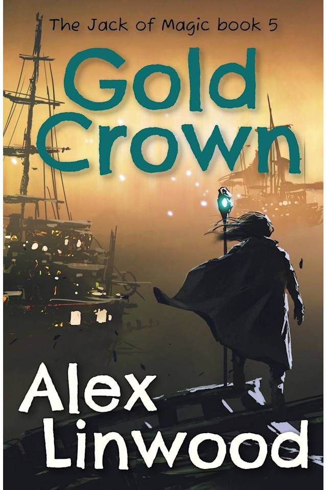 Gold Crown (The Jack of Magic, #5)