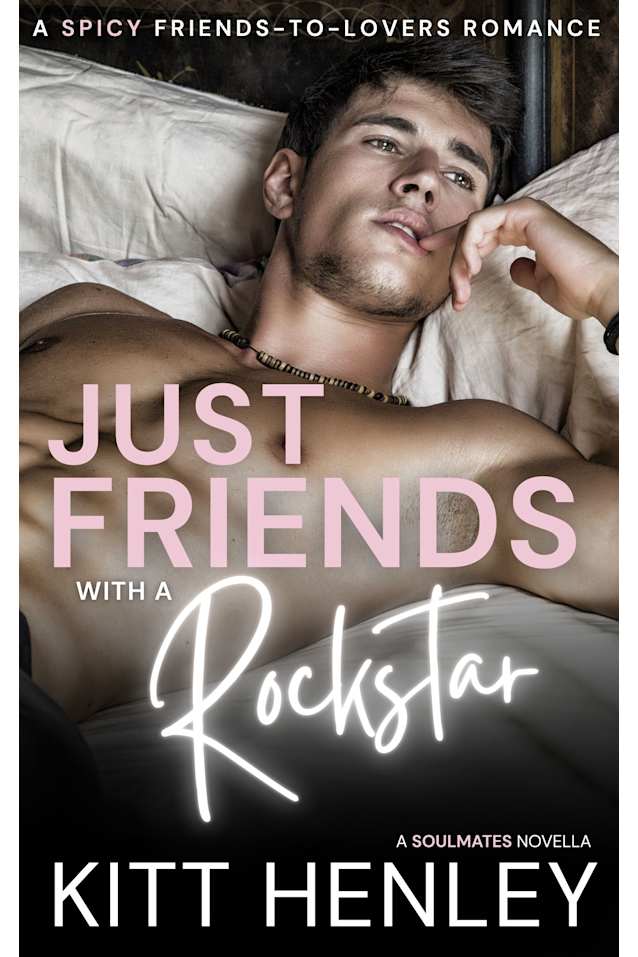 Just Friends With a Rockstar
