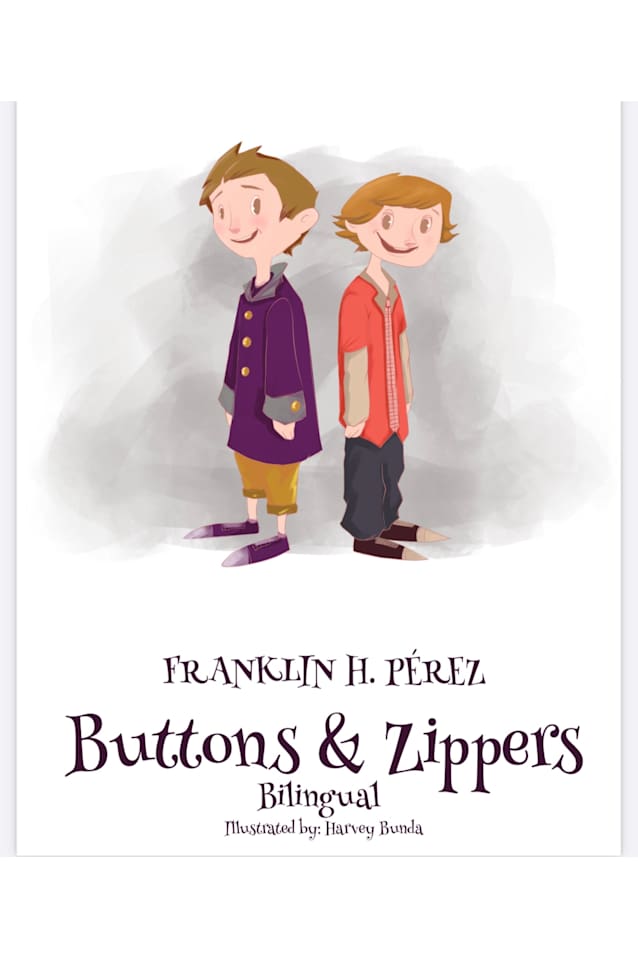 Buttons & Zippers Bilingual Edition 