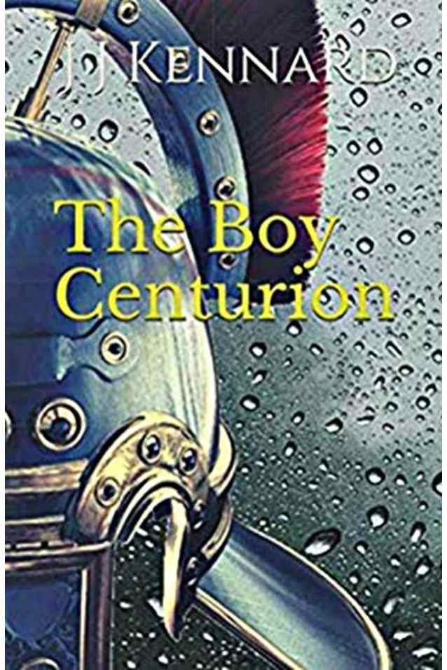 The Boy Centurion (Atticus Book 1)