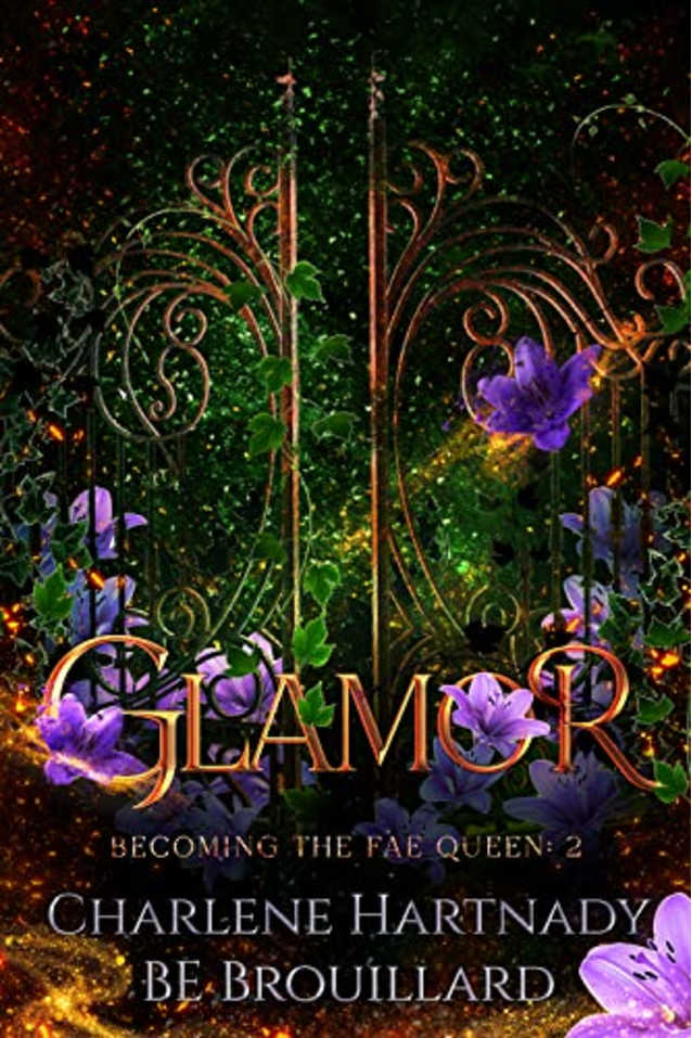 Glamor (Becoming the Fae Queen Book 2)