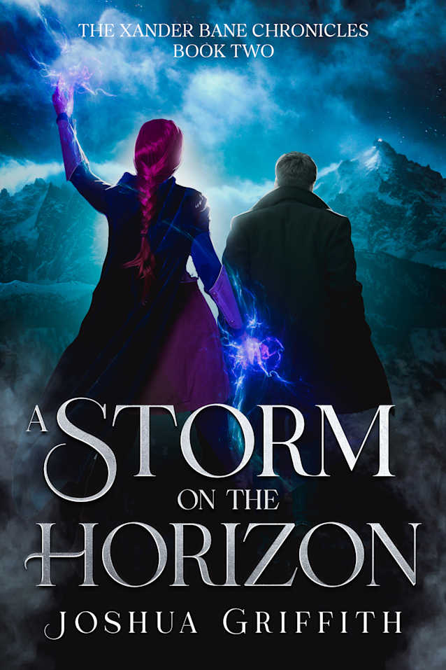 A Storm on the Horizon: The Xander Bane Chronicles: Book Two