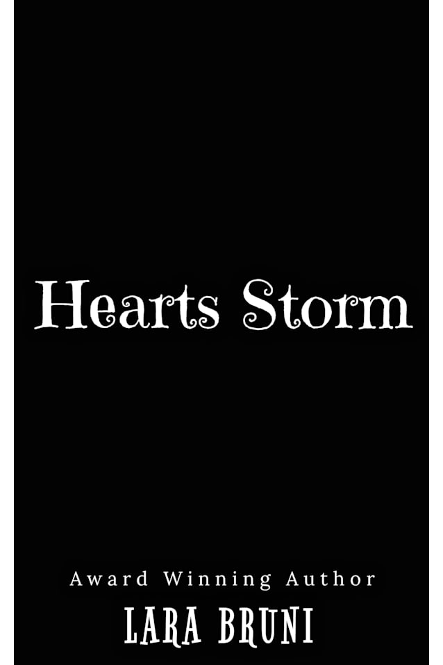Hearts Storm: A Small Town Friends With Benefits Romantic Comedy (Heartstruck Book 4)
