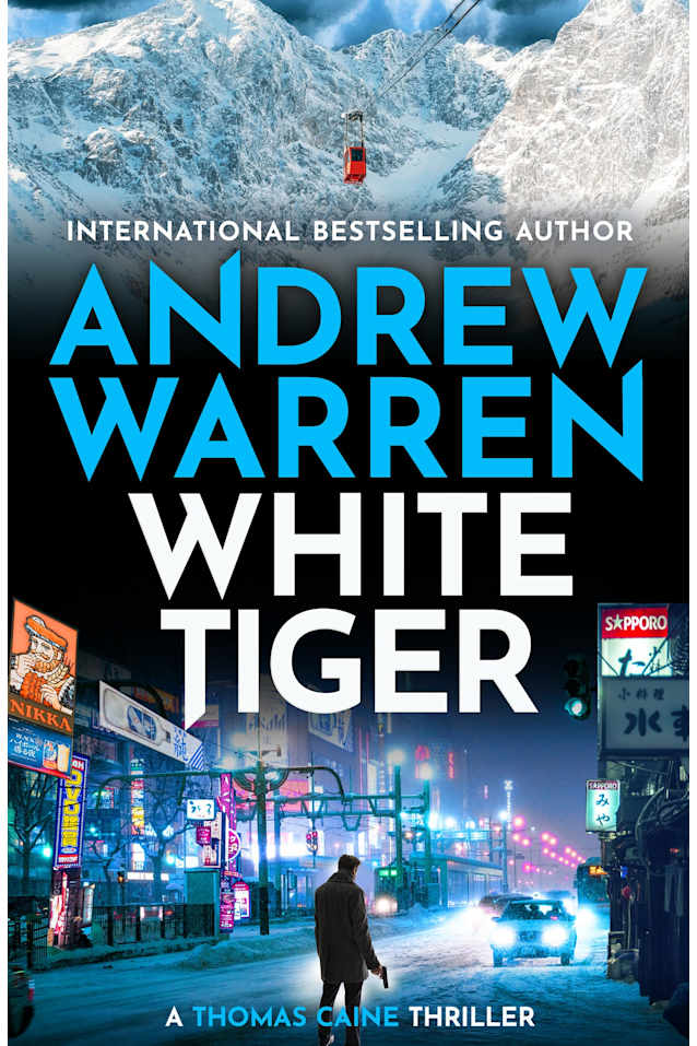 White Tiger (A Thomas Caine Thriller Book 6)