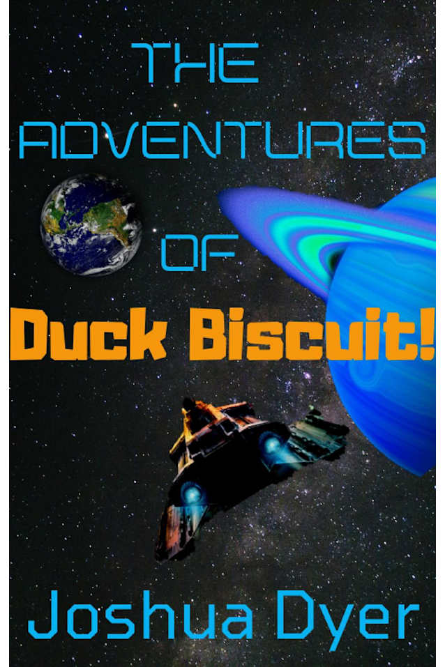 The Adventures of Duck Biscuit: Heart of the Sunrise