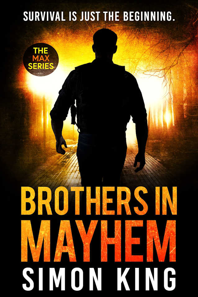 Brothers in Mayhem (A Crime Thriller Series) (MAX Book 4)