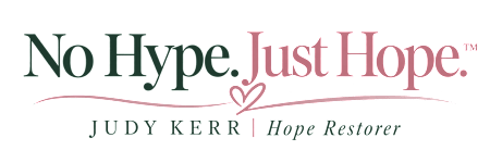 Judy Kerr | Hope Restorer