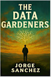 The Data Gardeners 