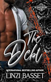 The Debt (Sordid Debt Duet, #1)