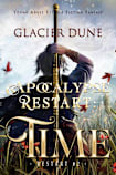 Apocalypse Restart: Time. M/M Young Adult Sci-Fi Fantasy