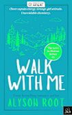 Walk With Me (The Love in Motion Series Book 1)