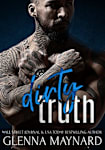 Dirty Truth (Fghting Dirty, #2)